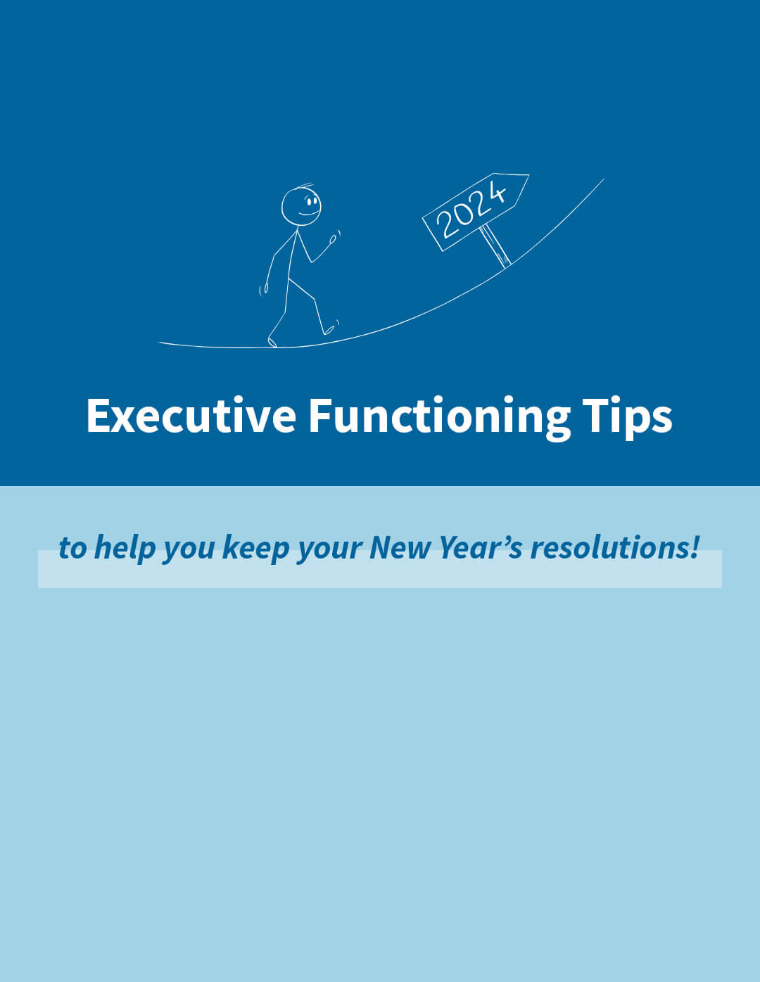 Executive Functioning Tips to help you keep your New Year's resolutions