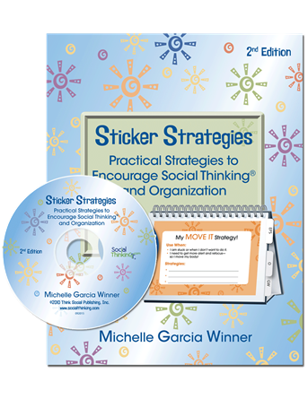 Sticker Strategies - Practical Strategies to Encourage Social Thinking 2nd Edition